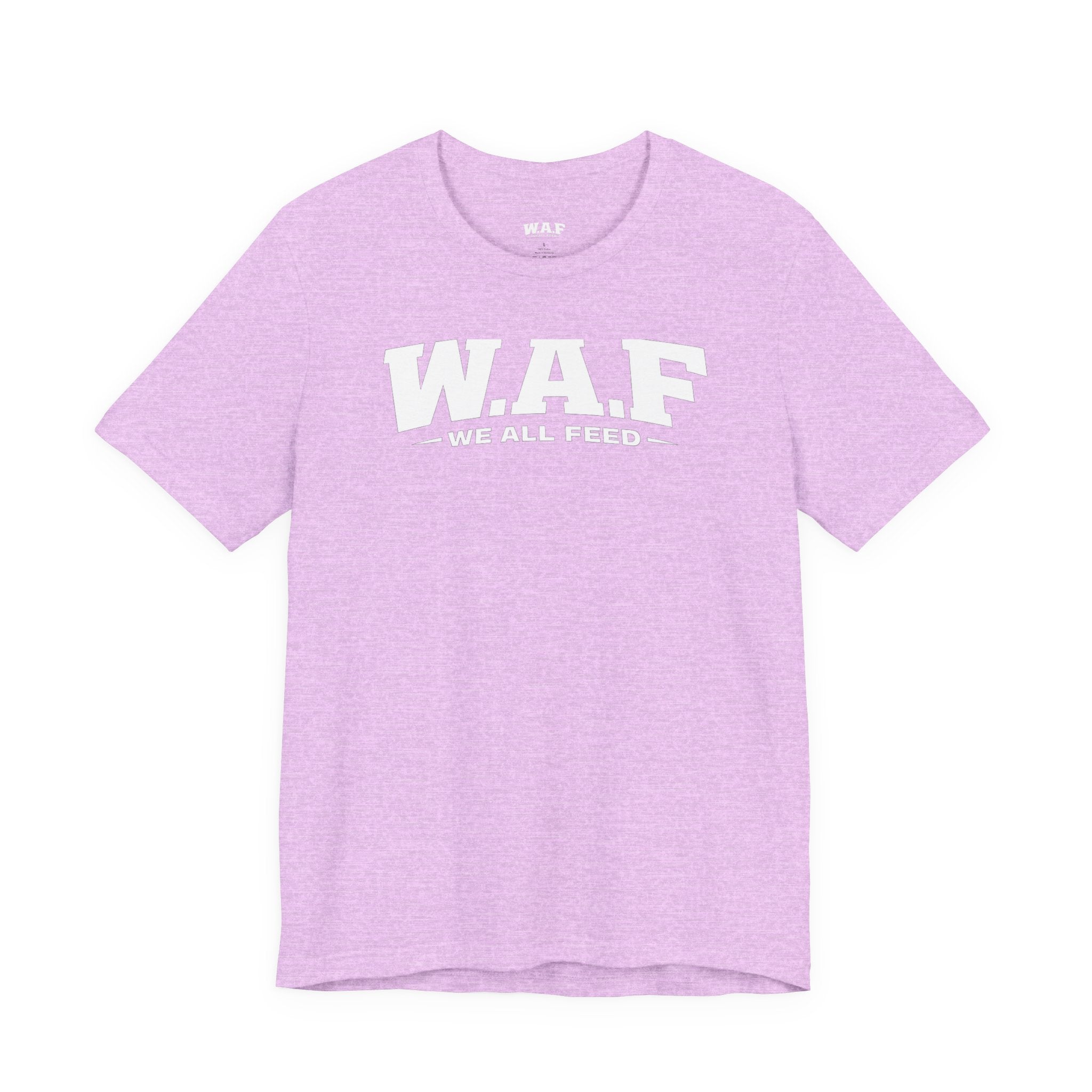 W.A.F. 'We All Feed' Women’s Tee