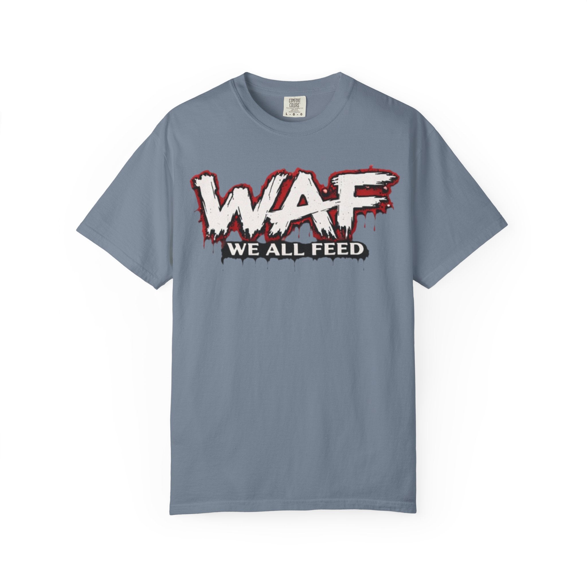 WAF "We All Feed" Graphic Tee