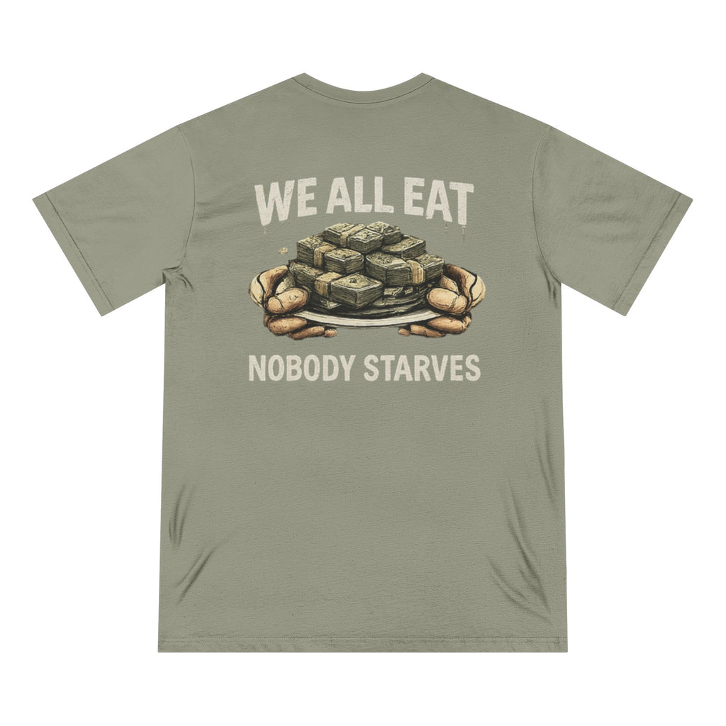 W.A.F "We All Eat Nobody Starves" Graphic Tee