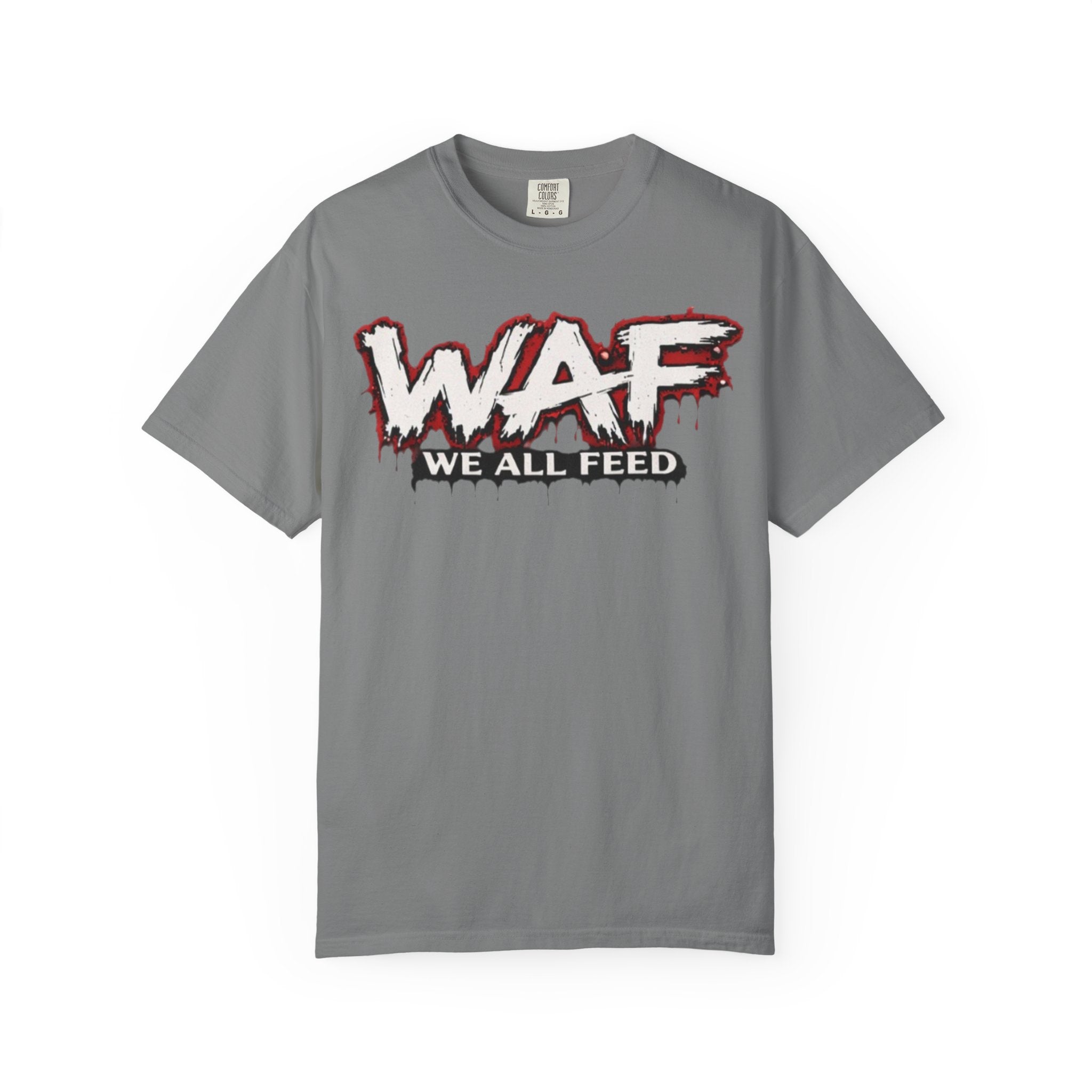 WAF "We All Feed" Graphic Tee