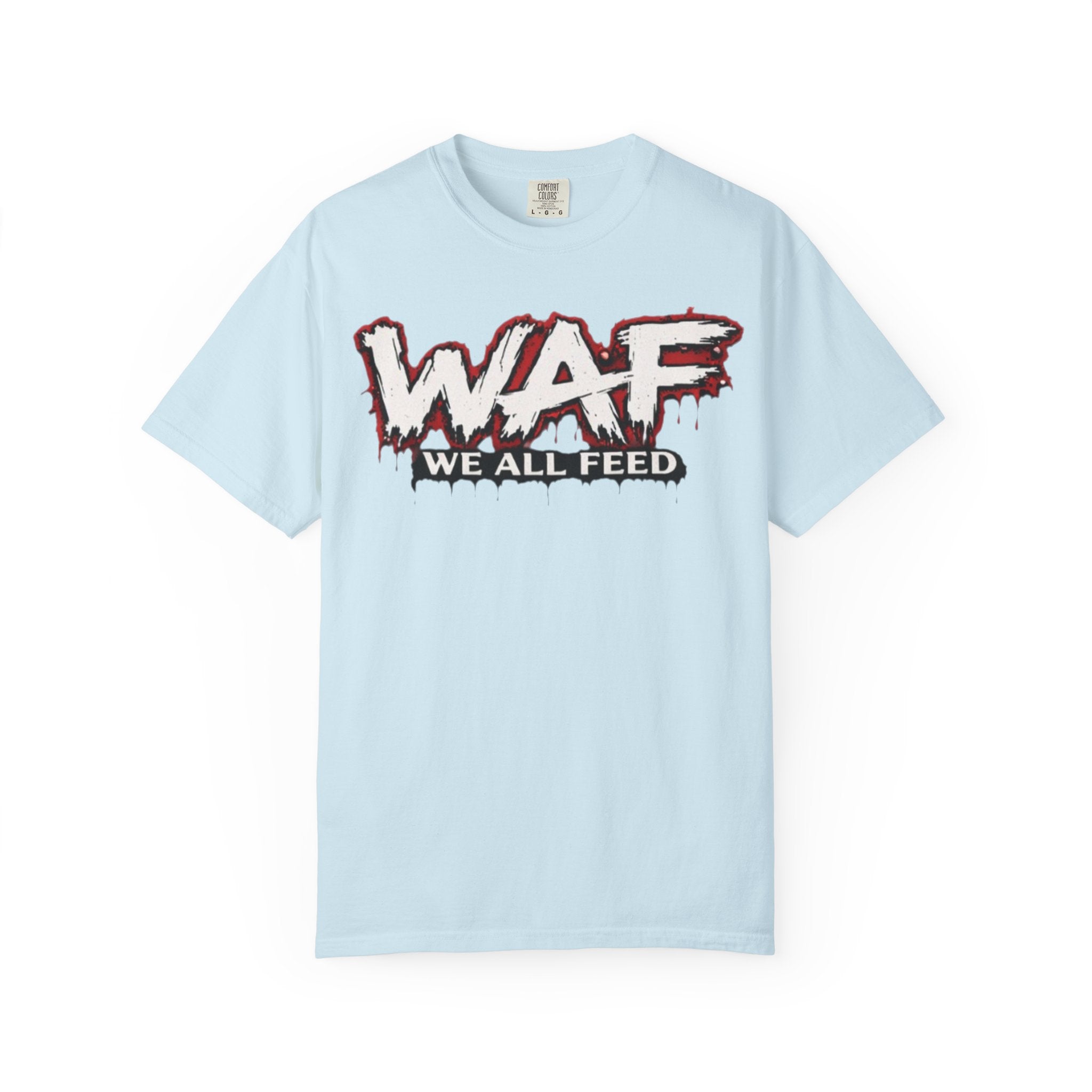 WAF "We All Feed" Graphic Tee