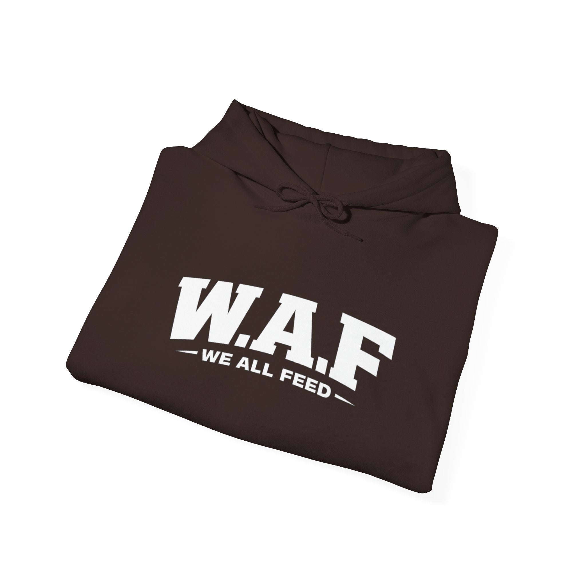 W.A.F. Hoodie – 'We All Feed' Graphic Pullover
