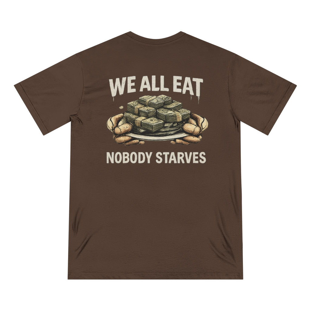 W.A.F "We All Eat Nobody Starves" Graphic Tee