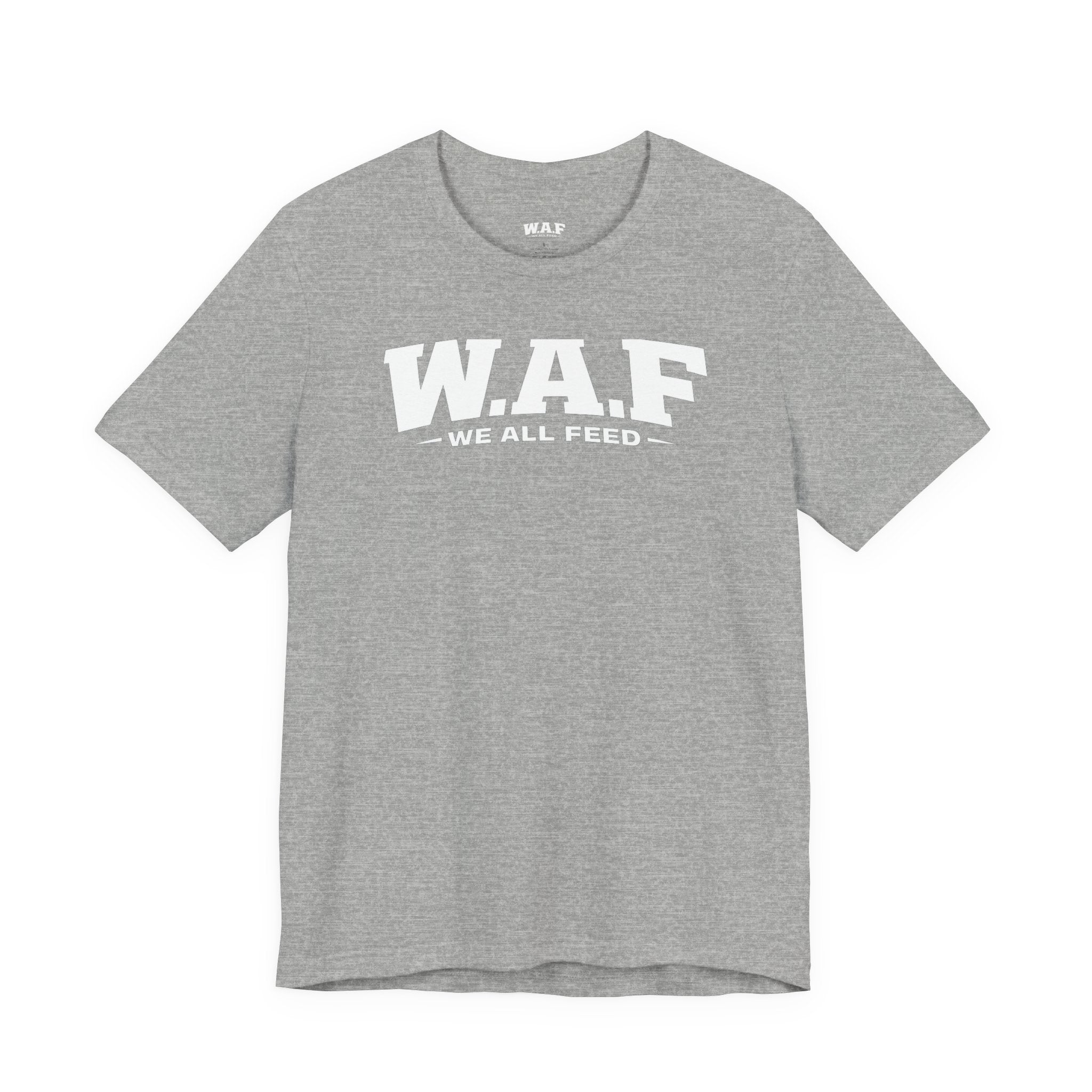 W.A.F. 'We All Feed' Women’s Tee