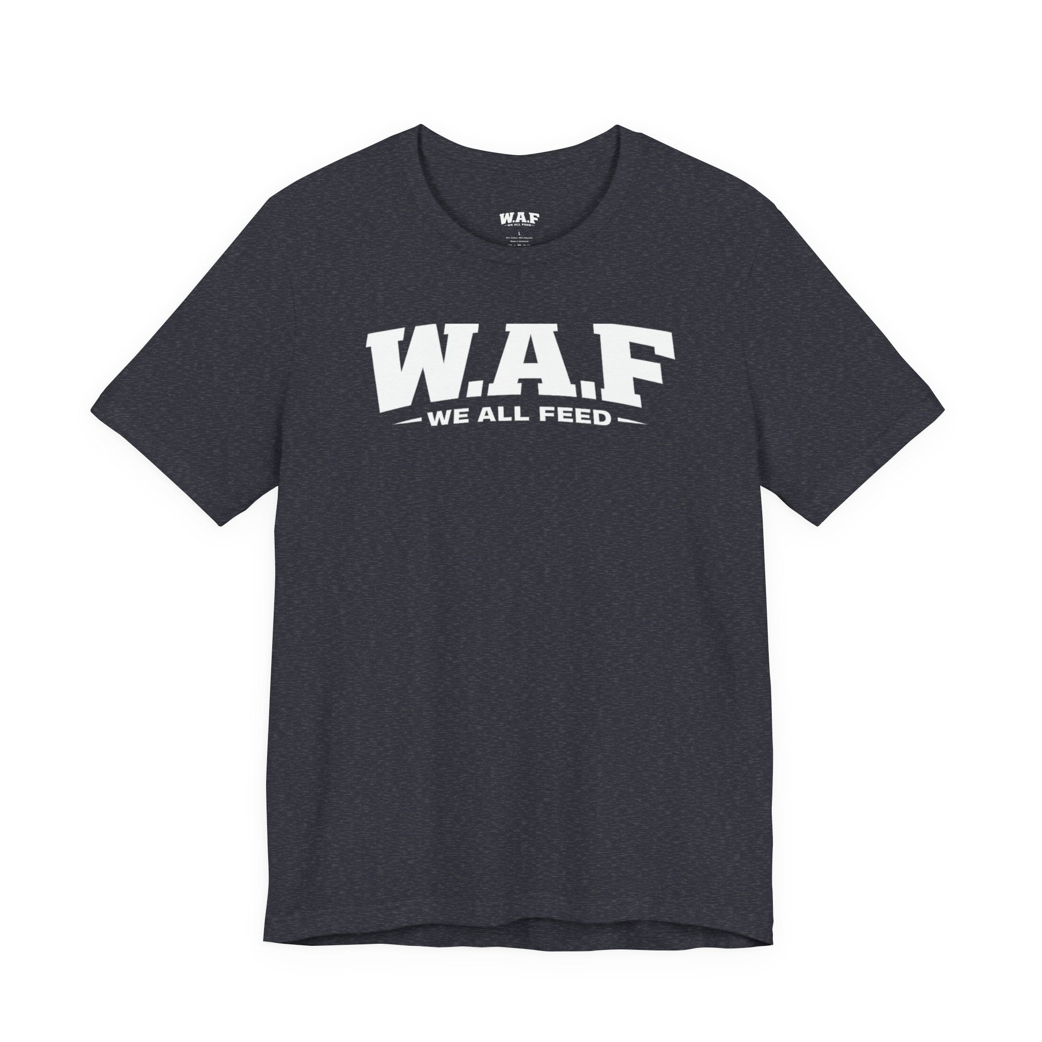W.A.F. 'We All Feed' Women’s Tee