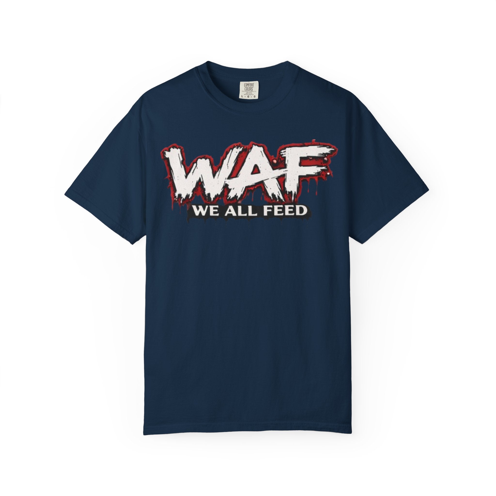 WAF "We All Feed" Graphic Tee