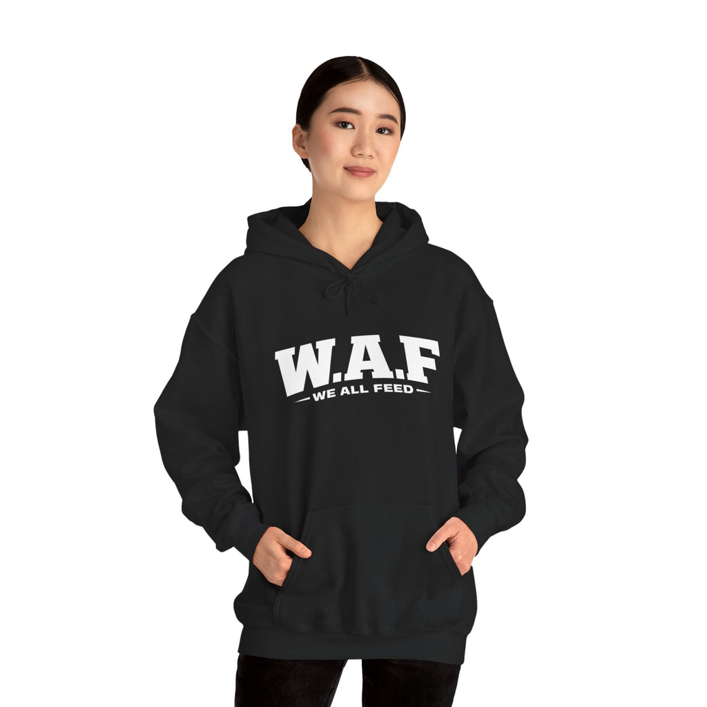 W.A.F. Hoodie – 'We All Feed' Graphic Pullover