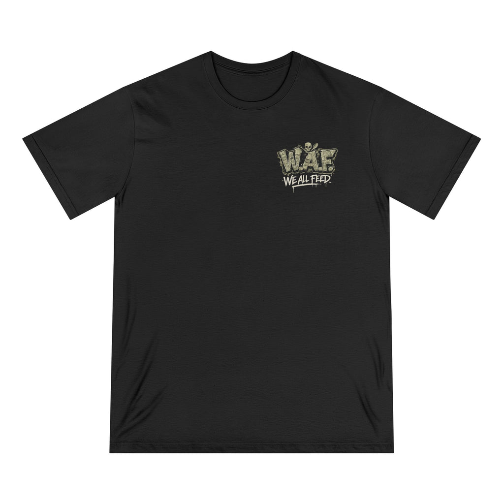 W.A.F "We All Eat Nobody Starves" Graphic Tee