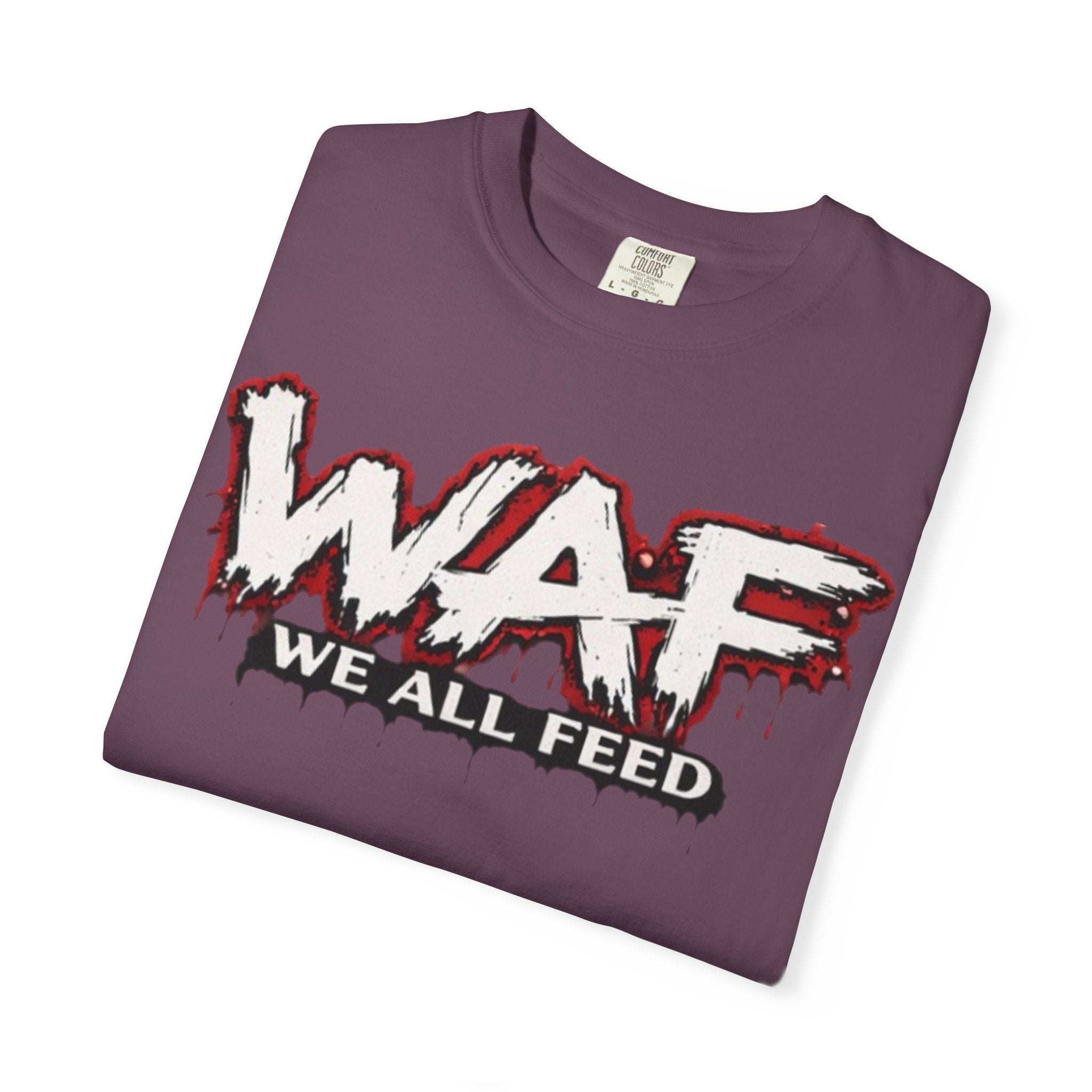 WAF "We All Feed" Graphic Tee