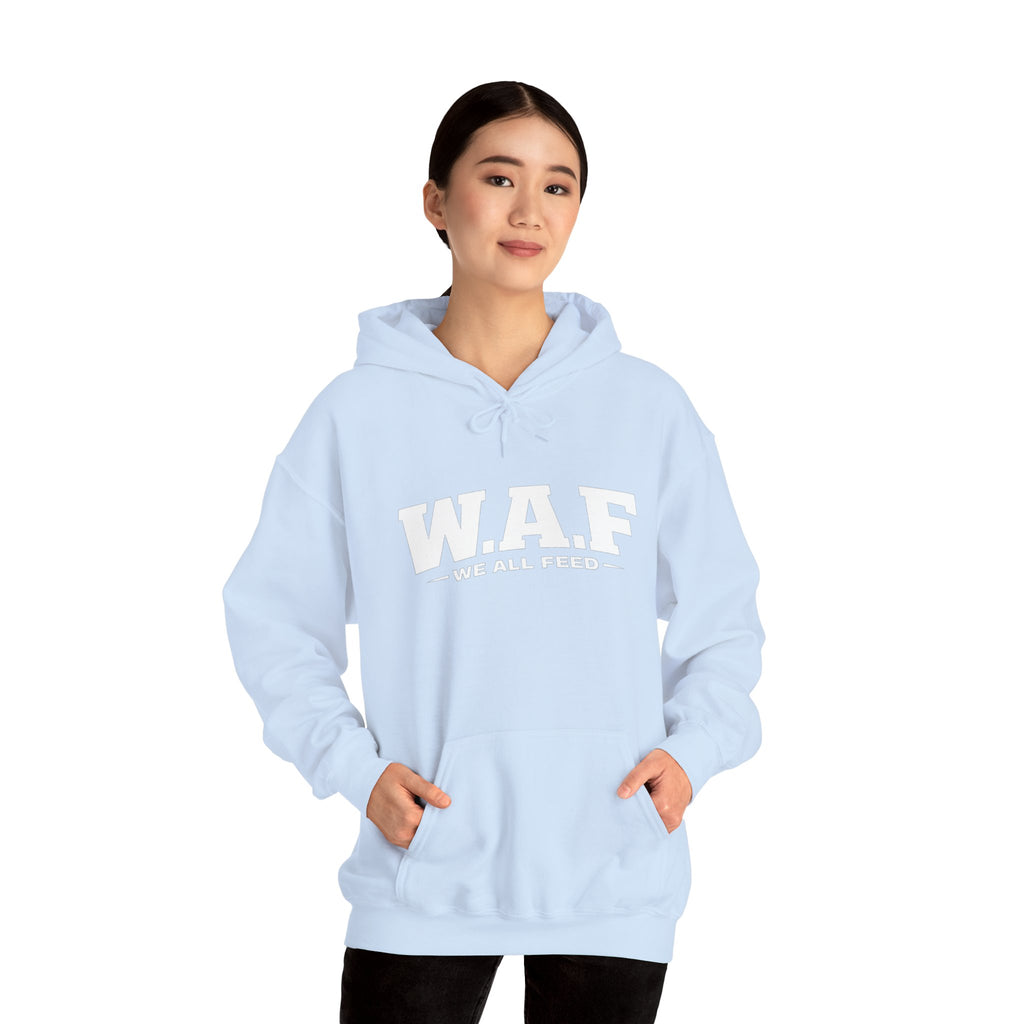 W.A.F. Hoodie – 'We All Feed' Graphic Pullover