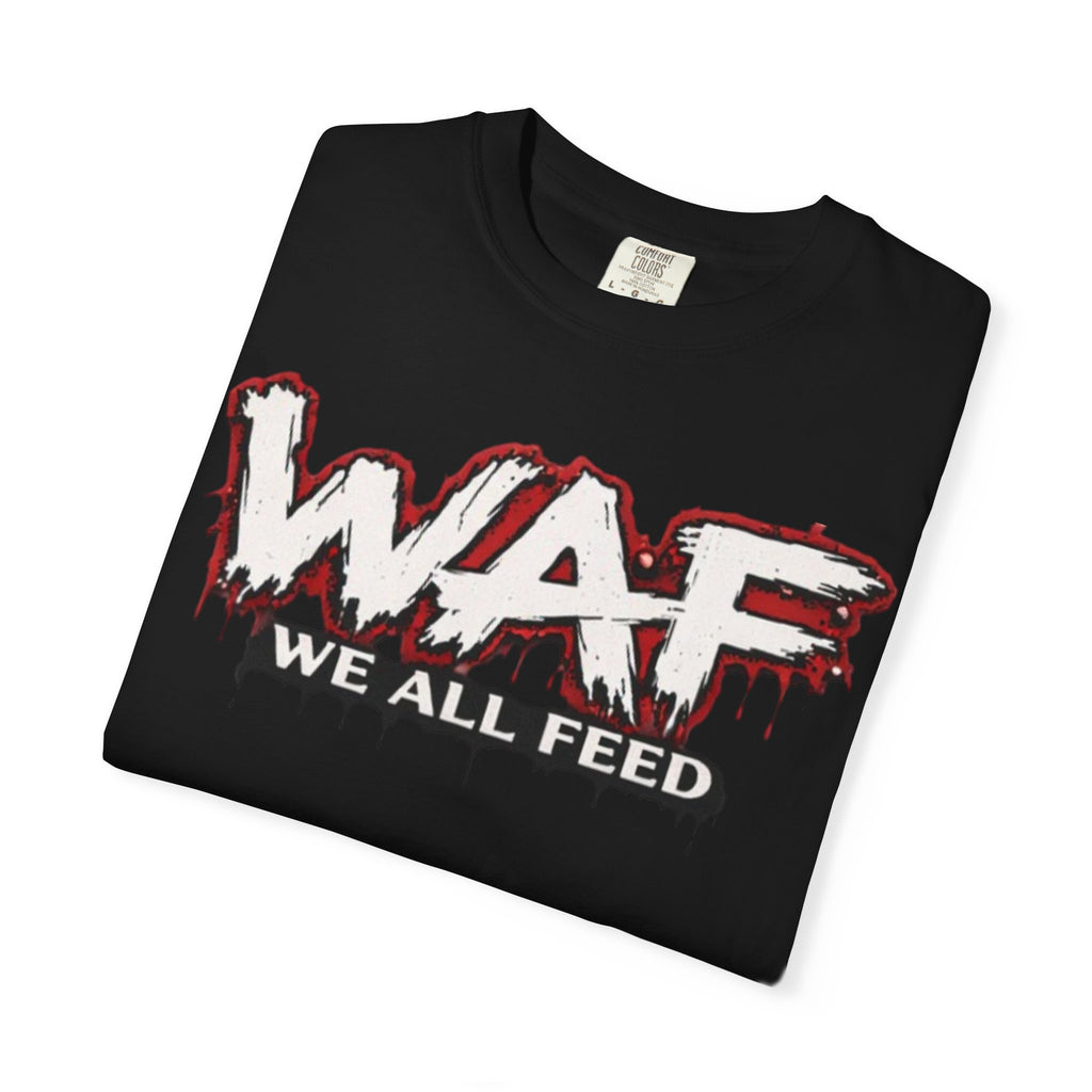 WAF "We All Feed" Graphic Tee