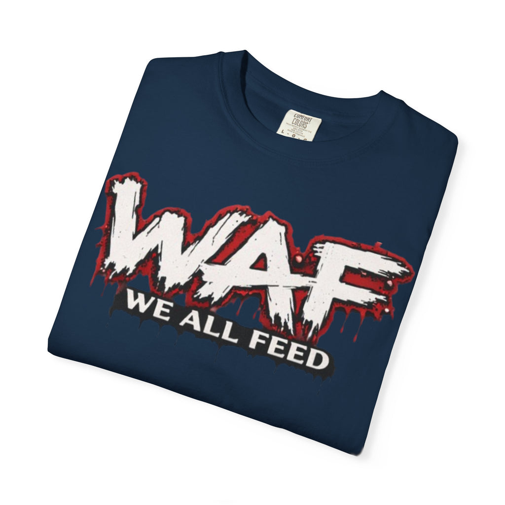 WAF "We All Feed" Graphic Tee