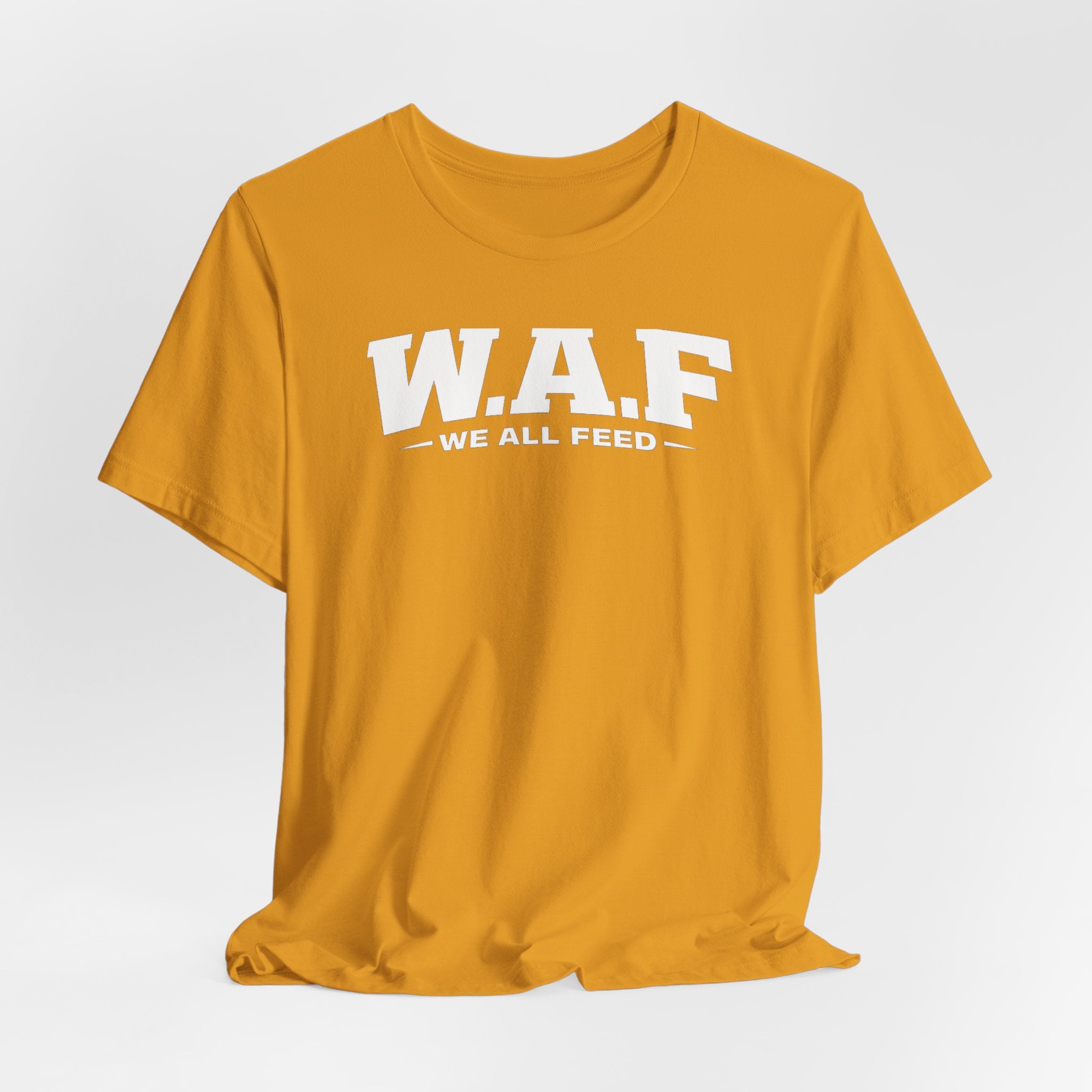 W.A.F. 'We All Feed' Women’s Tee