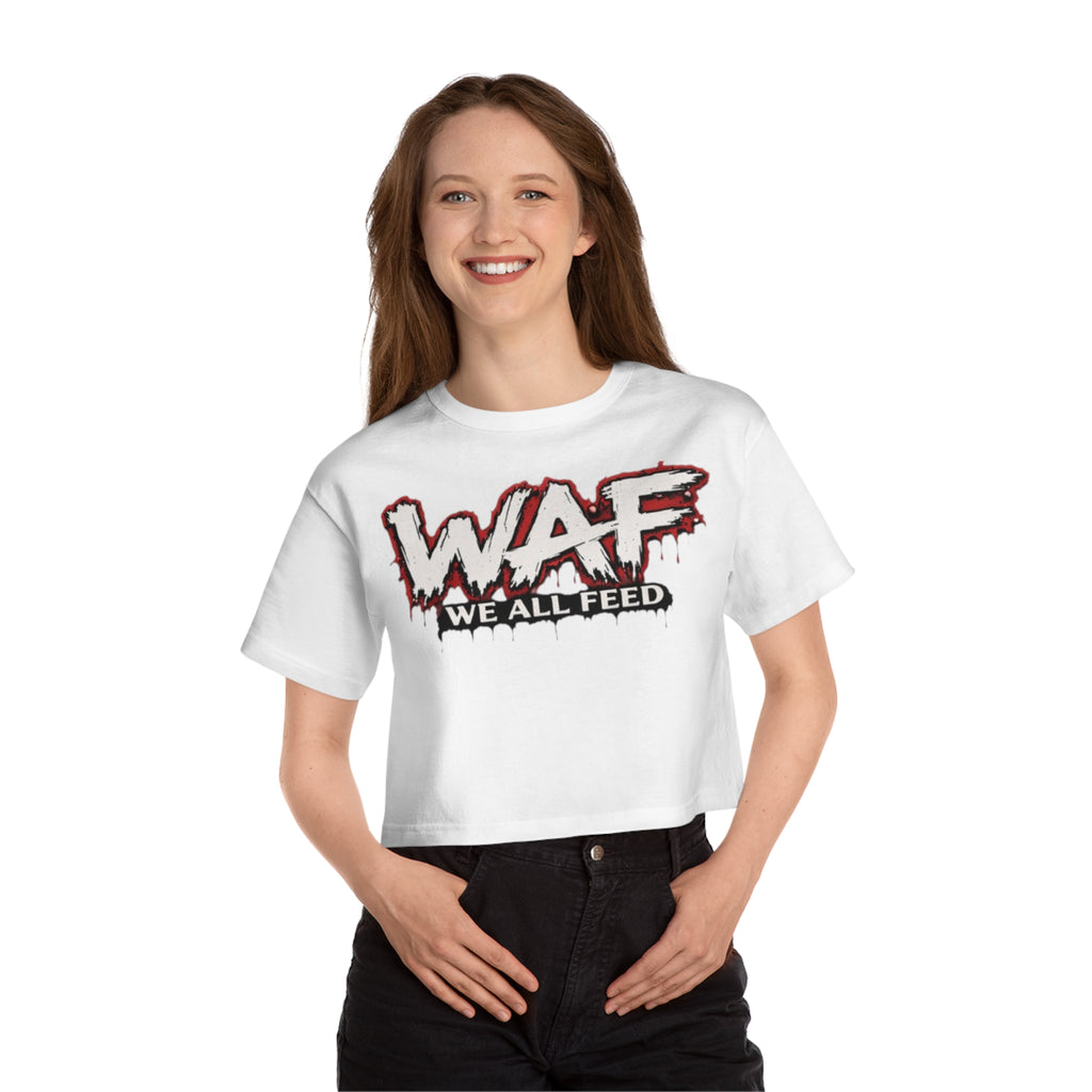 WAF "We All Feed" Cropped Tee