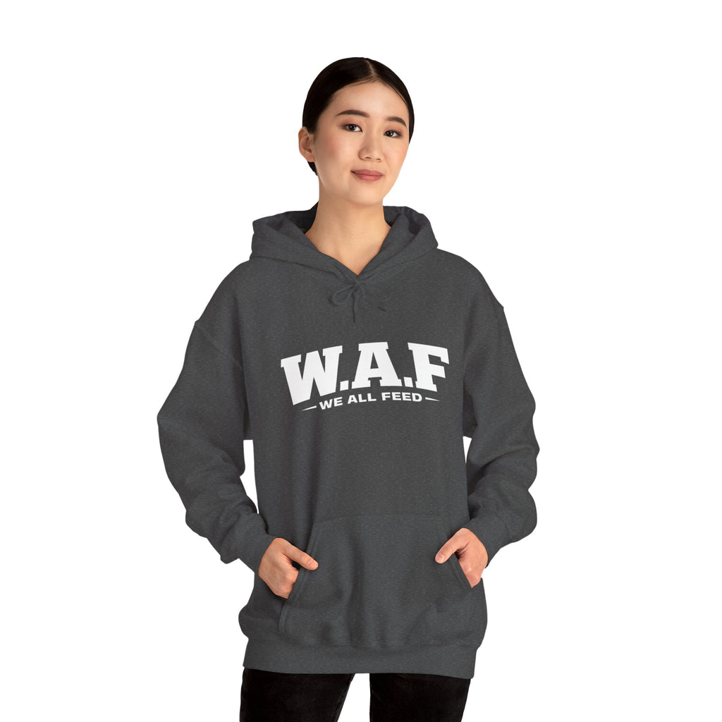 W.A.F. Hoodie – 'We All Feed' Graphic Pullover