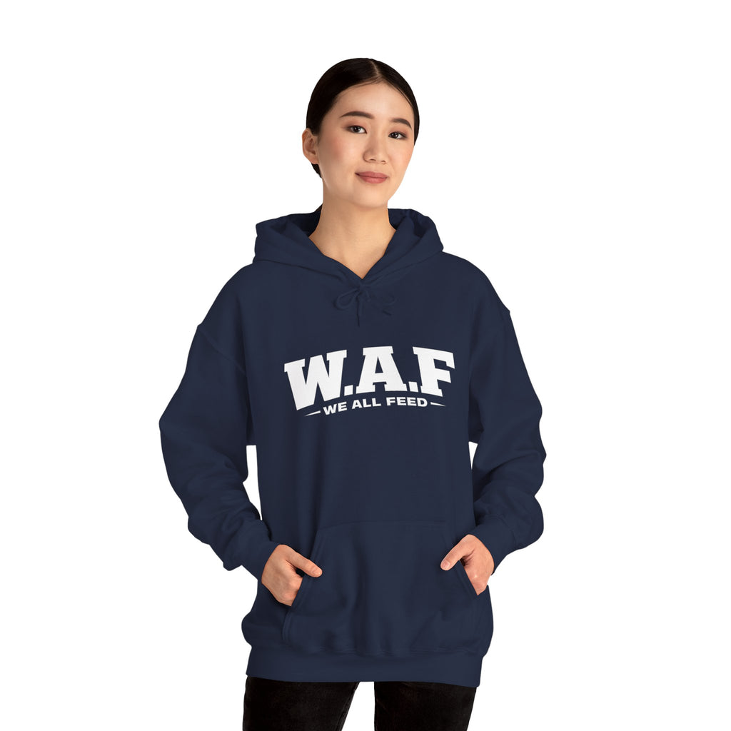 W.A.F. Hoodie – 'We All Feed' Graphic Pullover