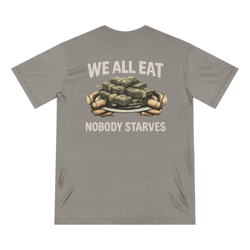 W.A.F "We All Eat Nobody Starves" Graphic Tee