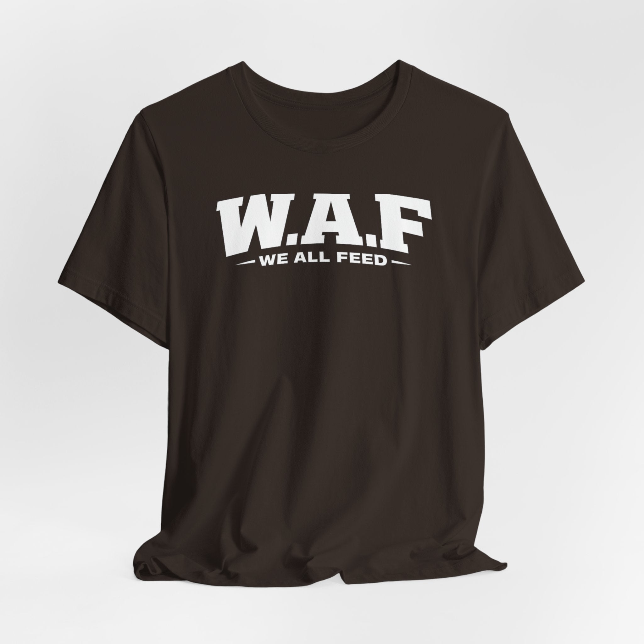 W.A.F. 'We All Feed' Women’s Tee