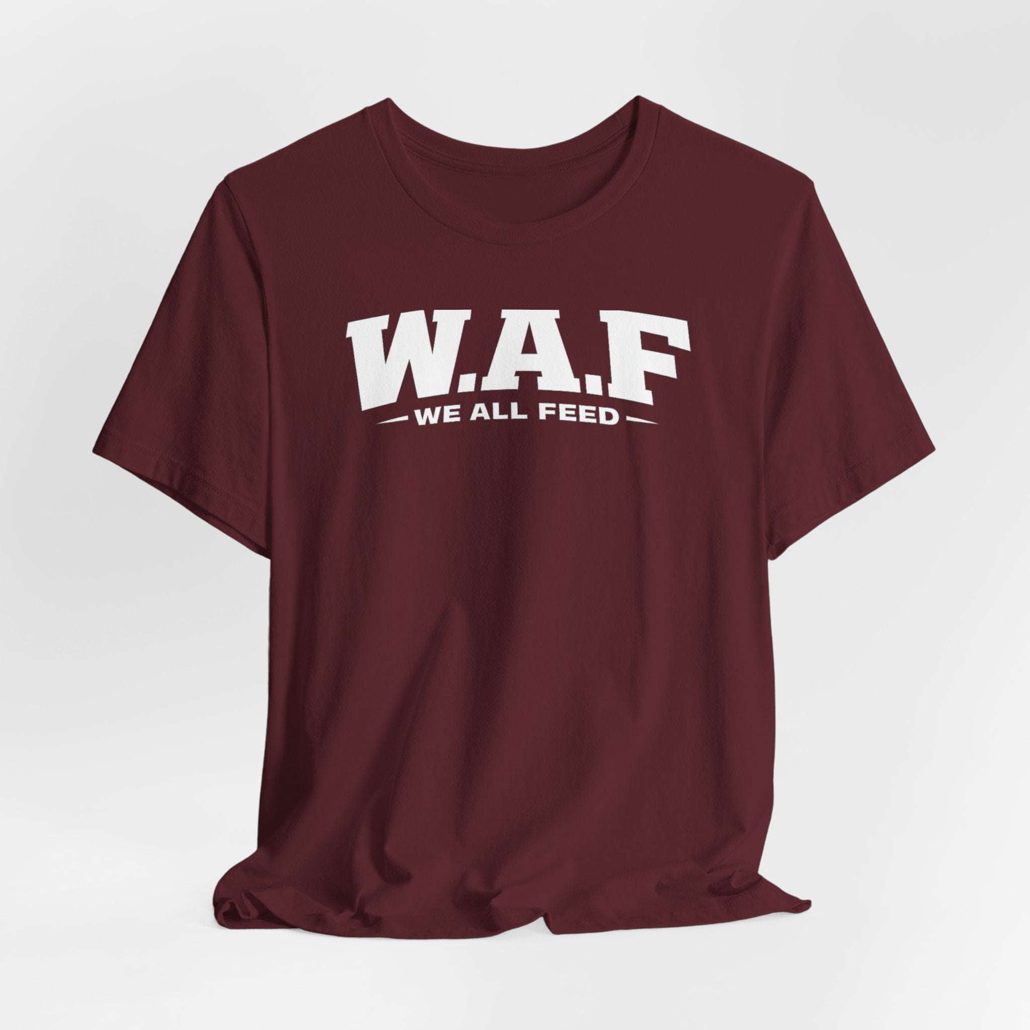 W.A.F. 'We All Feed' Women’s Tee